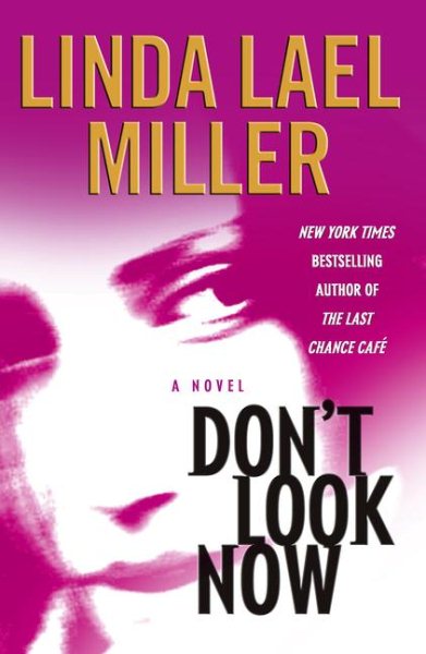 Don't Look Now : A Novel cover