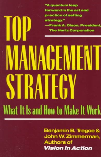 Top Management Strategy: What It Is and How to Make It Work cover