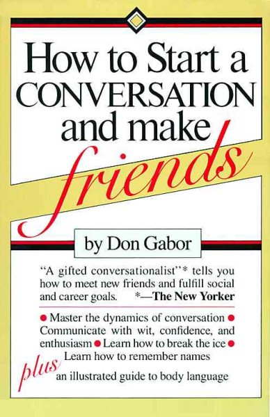 How To Start A Conversation And Make Friends