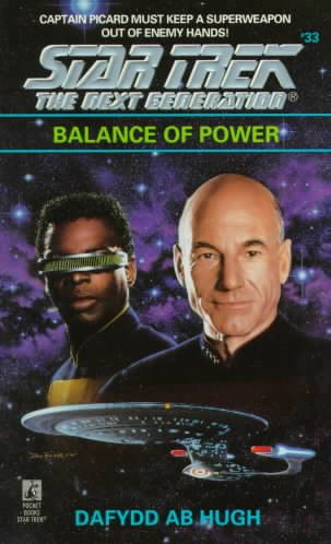 Balance of Power (Star Trek The Next Generation, No 33)