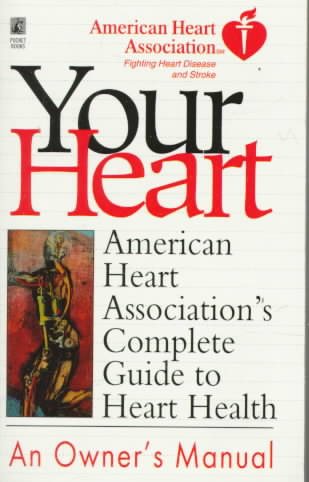 American Heart Association's Complete Guide to Heart Health cover