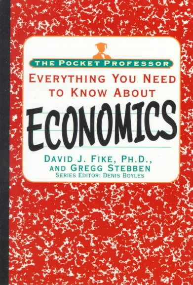 Everything You Need To Know About Economics (The Pocket Professor) cover