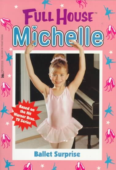 Ballet Surprise (Full House: Michelle) cover