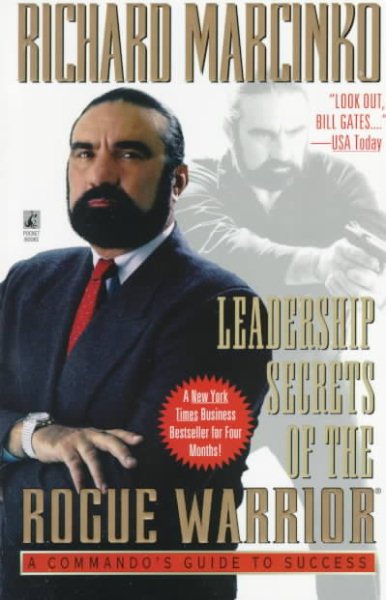 Leadership Secrets of the Rogue Warrior cover