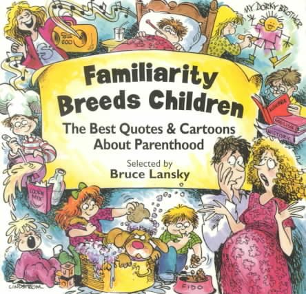Familiarity Breeds Children cover
