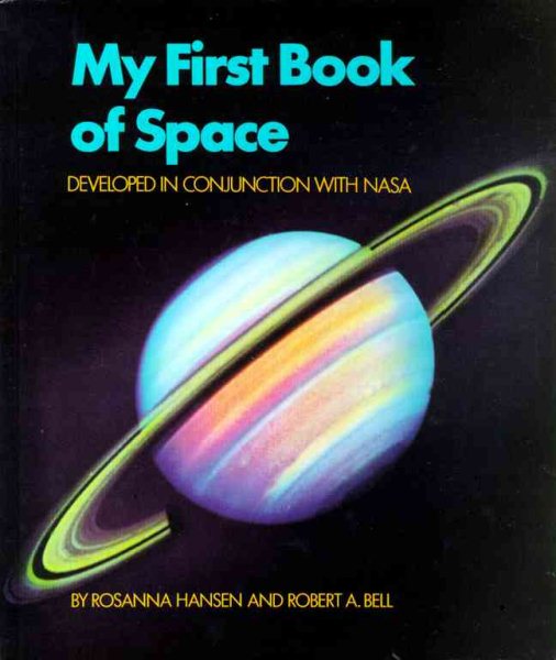 My First Book of Space: Developed in conjunction with NASA (Worlds of Wonder) cover