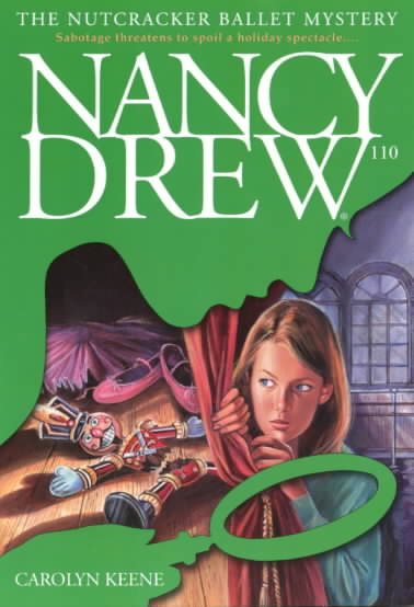 The Nutcracker Ballet Mystery (Nancy Drew No. 110) (Nancy Drew Mystery Stories)
