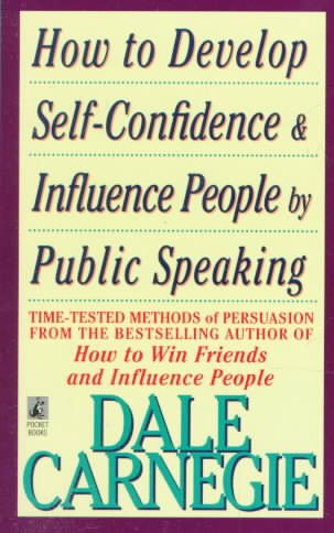 How to Develop Self-Confidence And Influence People By Public Speaking cover