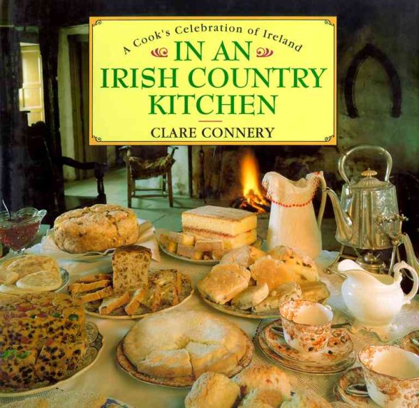 In an Irish Country Kitchen: A Cook's Celebration of Ireland cover
