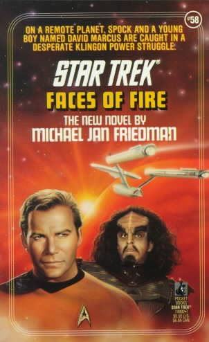 Faces of Fire (Star Trek, Book 58) cover
