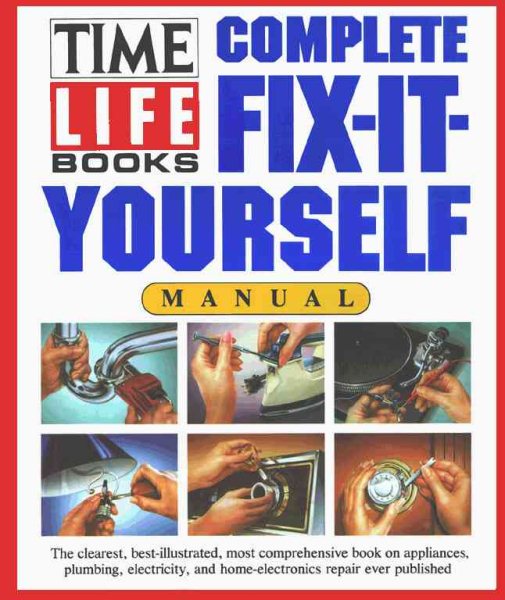 Complete Fix-It-Yourself Manual cover