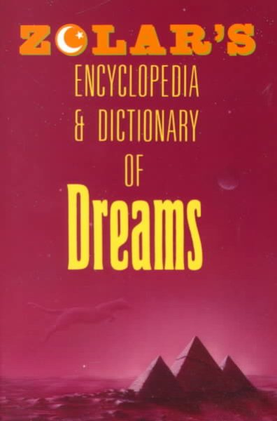 Zolar's Encyclopedia and Dictionary of Dreams cover