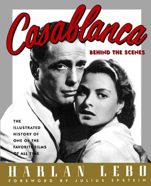 Casablanca: Behind the Scenes cover