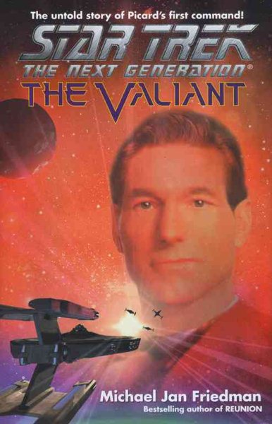 The Valiant (Star Trek The Next Generation/Stargazer)