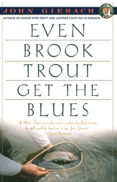 Even Brook Trout Get The Blues cover