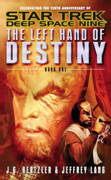 The Left Hand of Destiny, Book 1 (Star Trek: Deep Space Nine) cover