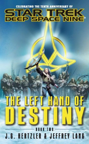 The Left Hand of Destiny, Book 2 (Star Trek: Deep Space Nine) cover