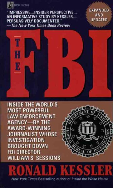 The FBI: Inside the World's Most Powerful Law Enforcement Agency cover