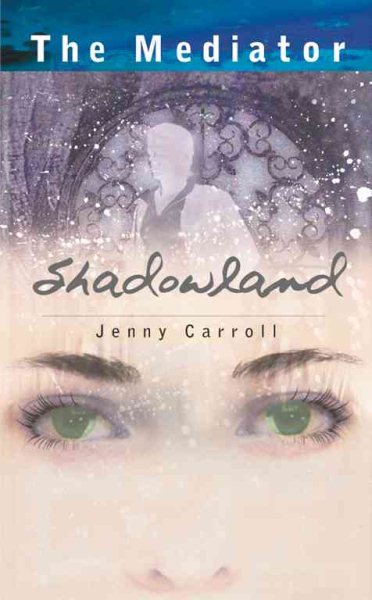 Shadowland (The Mediator) cover