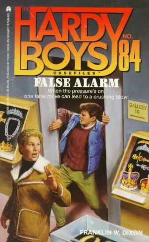 False Alarm (Hardy Boys Casefiles No. 84) cover
