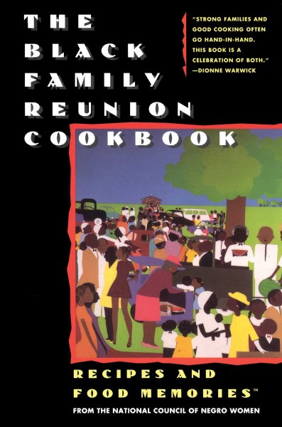 The Black Family Reunion Cookbook: Black Family Reunion Cookbook cover