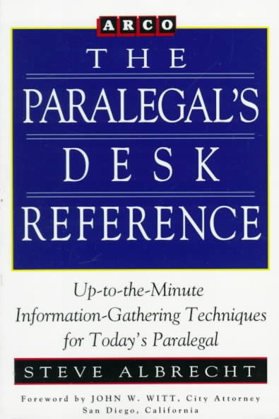 Paralegal Desk Reference 1E (PARALEGAL'S DESK REFERENCE)