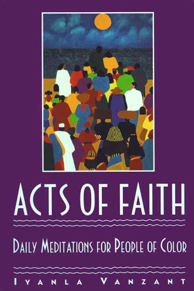 Acts of Faith: Daily Meditations for People of Color cover