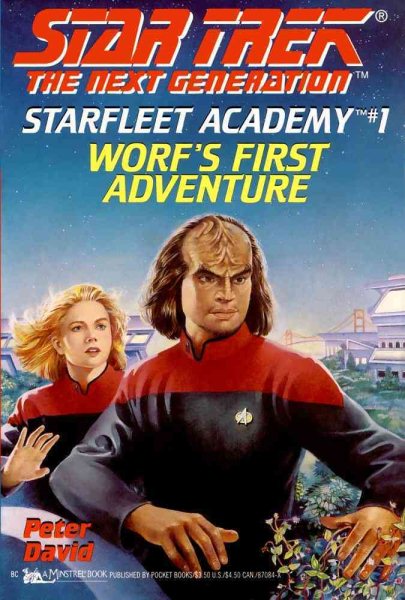 Worf's First Adventure (Star Trek: The Next Generation - Starfleet Academy #1) cover