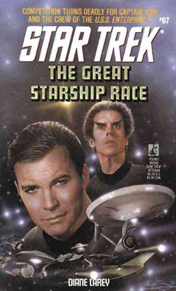 The Great Starship Race (Star Trek, Book 67)