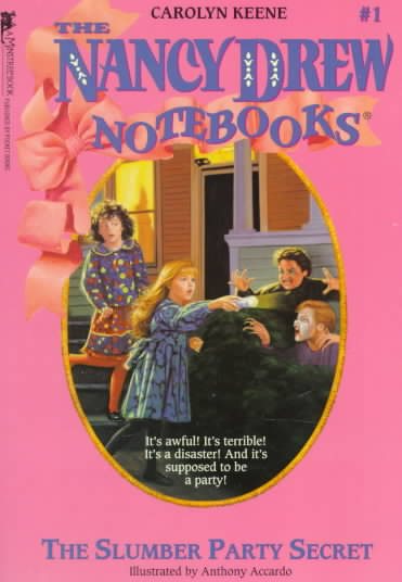 The Slumber Party Secret (Nancy Drew Notebooks #1) cover