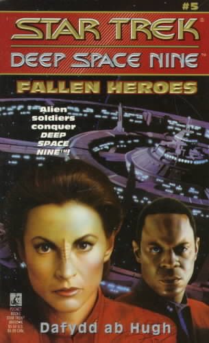 Fallen Heroes (Star Trek Deep Space Nine, No 5) cover