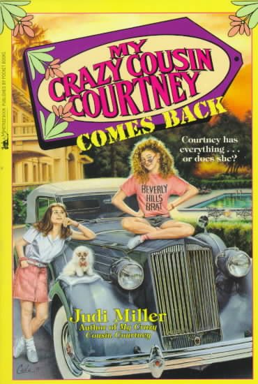 My Crazy Cousin Courtney Comes Back: My Crazy Cousin Courtney Comes Back cover