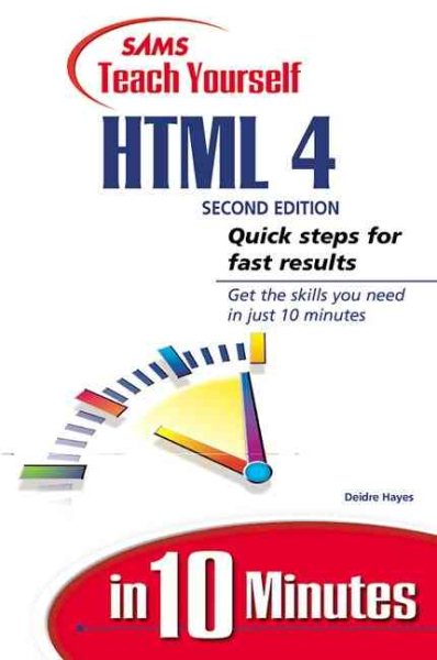 Sams Teach Yourself HTML 4 in 10 Minutes (2nd Edition) cover