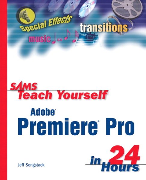 Sams Teach Yourself Adobe Premiere Pro in 24 Hours cover
