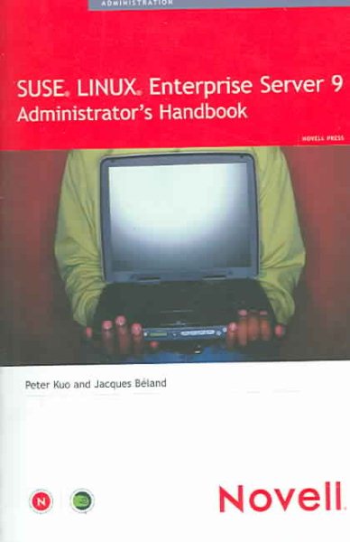 SUSE LINUX Enterprise Server 9 Administrator's Handbook cover