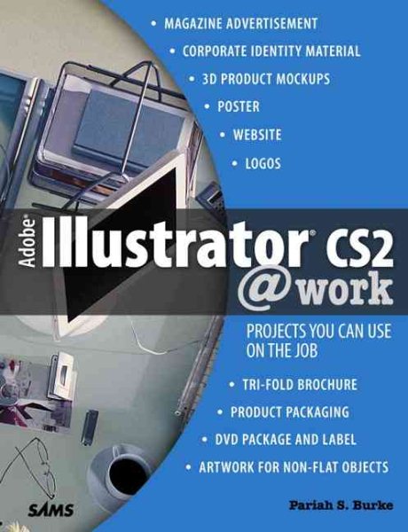 Adobe Illustrator CS2 @ Work: Projects You Can Use on the Job