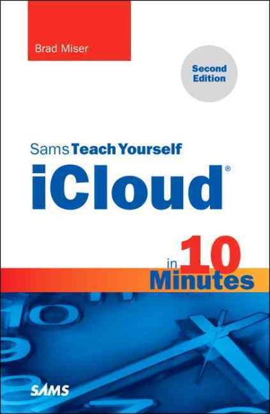 Sams Teach Yourself iCloud in 10 Minutes (2nd Edition) (Sams Teach Yourself Minutes) (Sams Teach Yourself in 10 Minutes) cover