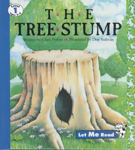 The Tree Stump (Let Me Read, Level 1) cover