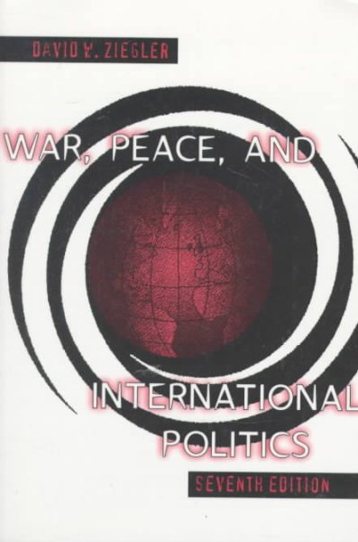 War, Peace, and International Politics cover