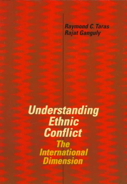 Understanding Ethnic Conflict: The International Dimension cover