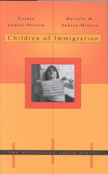 Children of Immigration (DEVELOPING CHILD) cover