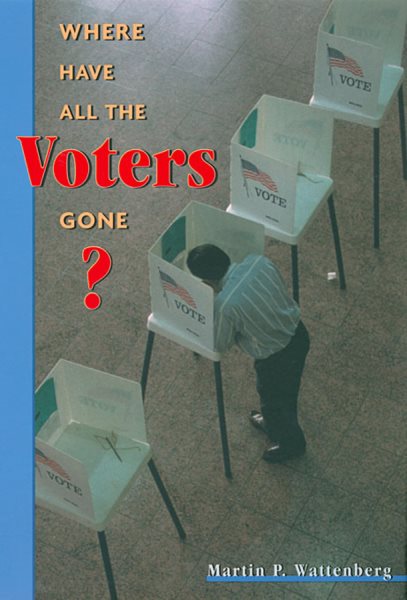 Where Have All the Voters Gone? cover