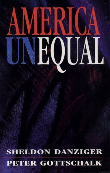 America Unequal (Russell Sage Foundation S) cover