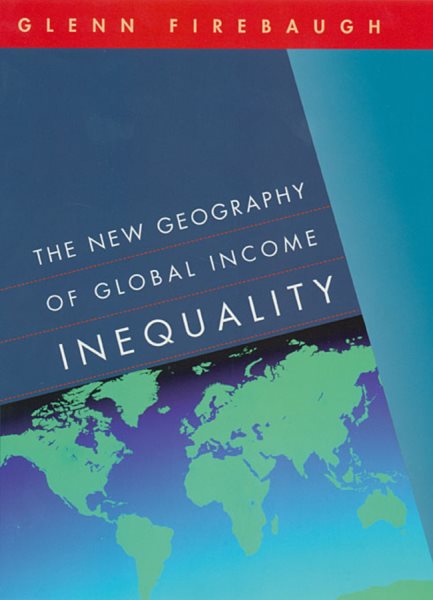 The New Geography of Global Income Inequality cover