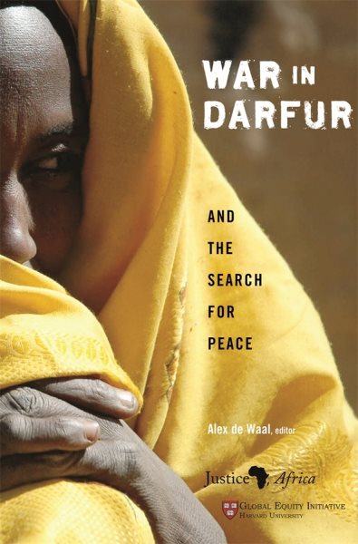 War in Darfur and the Search for Peace (Studies in Global Equity, Darfur) cover