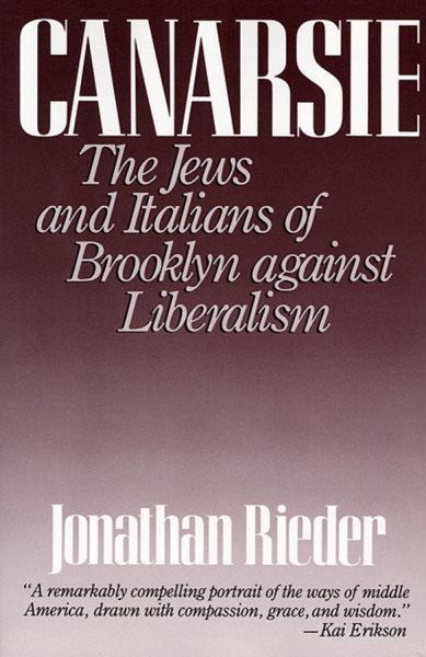 Canarsie: The Jews and Italians of Brooklyn against Liberalism cover