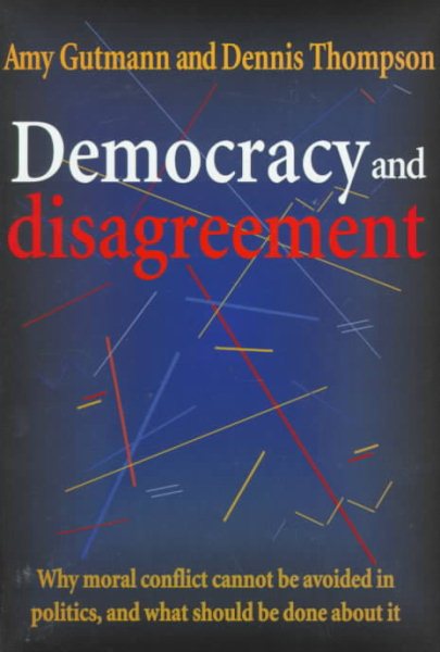 Democracy and Disagreement cover
