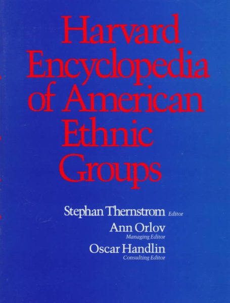 Harvard Encyclopedia of American Ethnic Groups cover