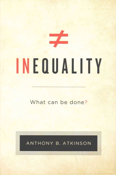 Inequality: What Can Be Done? cover