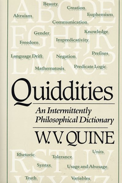 Quiddities: An Intermittently Philosophical Dictionary cover